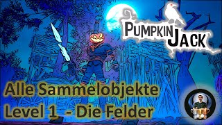 Pumpkin Jack - Alle Sammelobjekte - Level 1: Die Felder