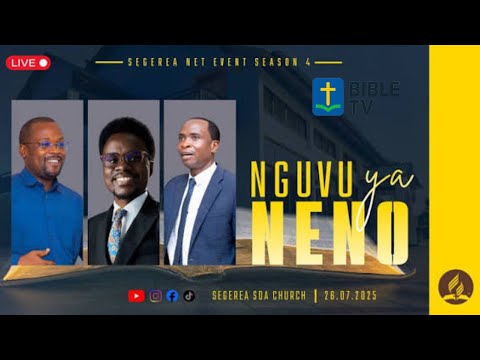 NGUVU YA NENO Siku Ya Kwanza Ya SEGEREA NET EVENT 2025 Mwinjilisti Sixbert Terugwa