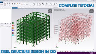 Complete Steel Structure Design in Tekla Structural Designer