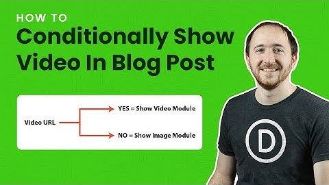How To Conditionally Show Either A Featured Image Or Video On Single Blog Posts In Divi
