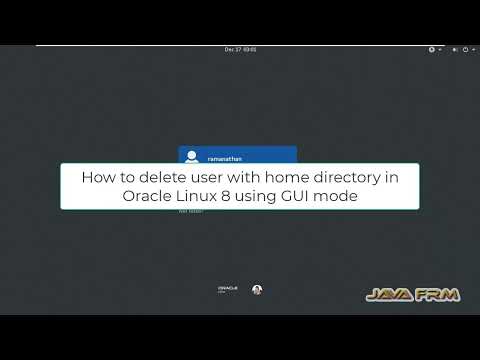 How to delete user with home directory in Oracle Linux 8 using GUI mode