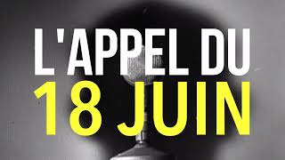 L' Appel Du 18 Juin (1940)