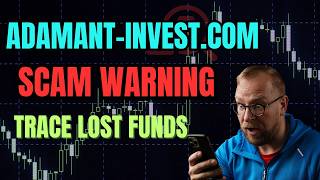 adamant-invest.com Review: SCAM Investigation | Trace Your Lost Funds | 2026 Investor Alert