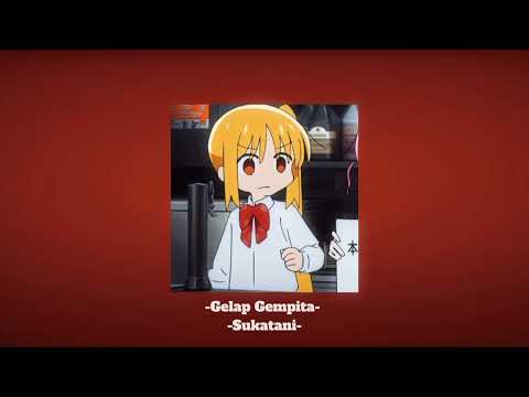 Gelap Gempita - Sukatani (speed up & reverb)