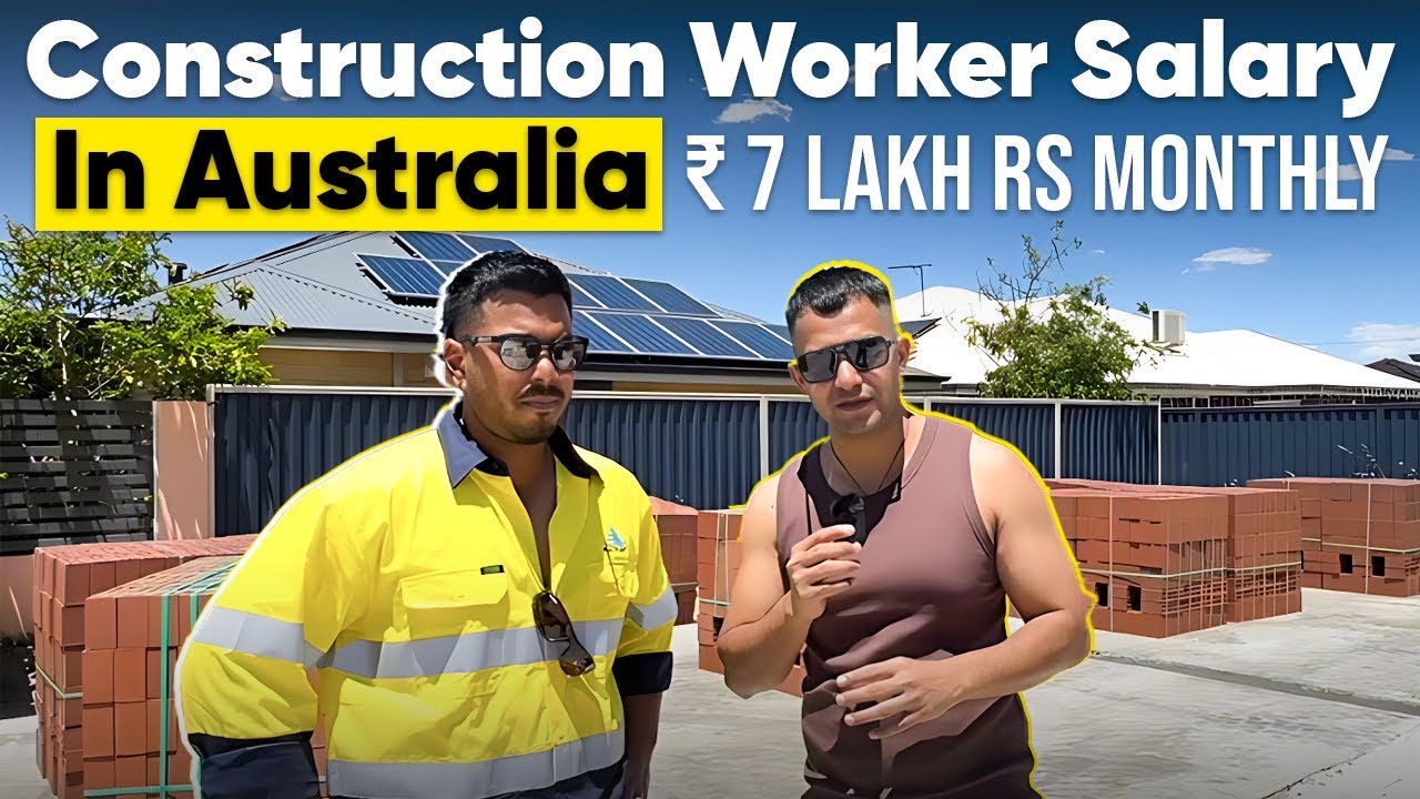 Construction Salary in Australia 2025 | Indian Students Earning in Dollars 💰🇦🇺🇮🇳