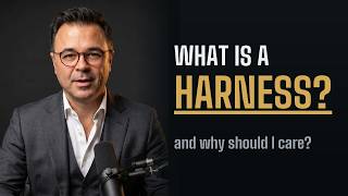 What Is a Harness? (And Why Should You Care?)