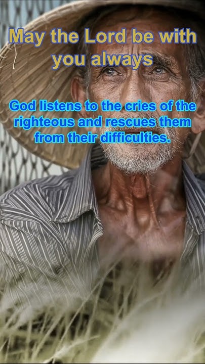 psalm-34-17-19-when-the-righteous-cry-youtube