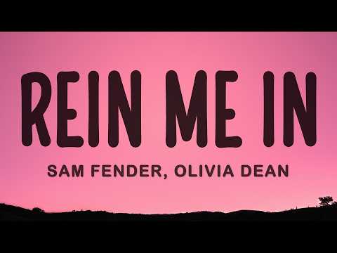 Video Rein Me In - Sam Fender, Olivia Dean