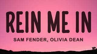 Rein Me In - Sam Fender, Olivia Dean