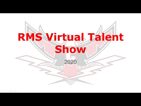 Ronkonkoma Middle School 2020 Virtual Talent Show