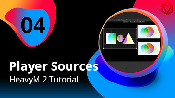 4 | Learn our smart basics easily : Player Sources | HeavyM 2 Tutorial