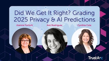 Did We Get It Right? Grading 2025 Privacy & AI Predictions