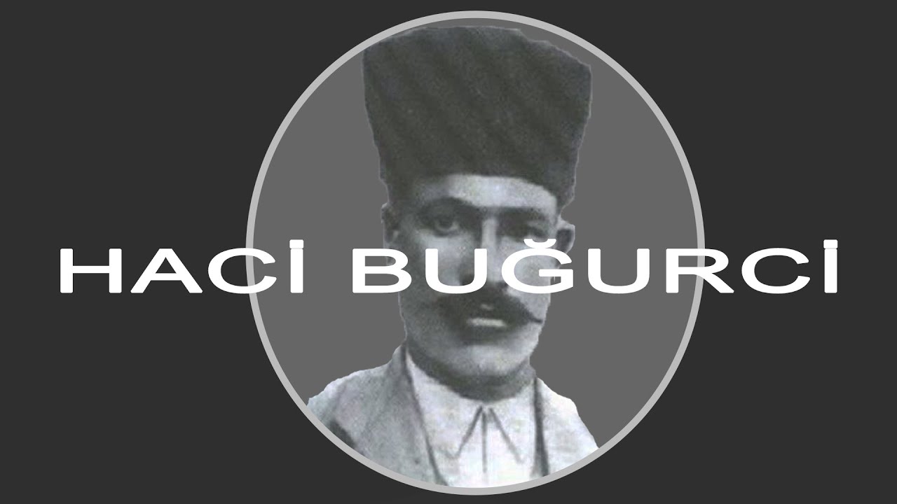 Haci Buğurci Belgeseli