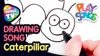 Drawing Song✏️ Caterpillar 🐛 | Nursery Rhymes for Babies | Drawing Songs for Kids | Playsongs