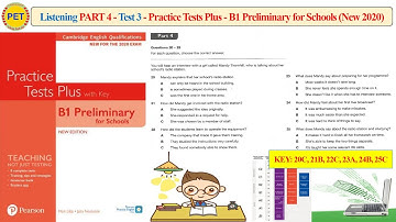 Practice Test Plus B1 Preliminary for Schools - Listening Part 4 Test 3 (2020 + Transcript + Key)