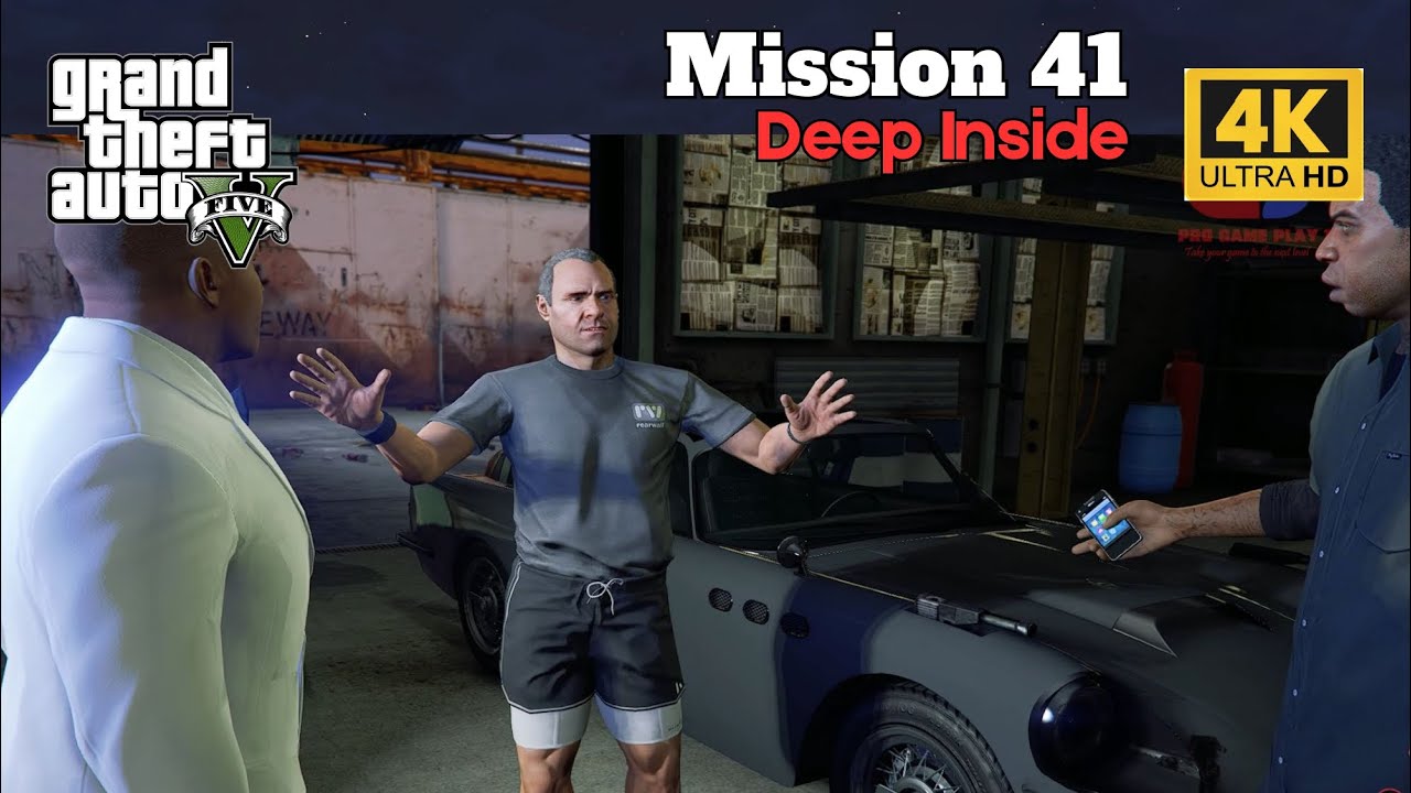 GTA V | GTA 5 | Deep Inside | Mission 41 | Story Mode | - YouTube