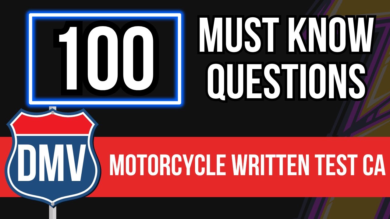 Motorcycle Written Test California (100 Must Know Questions)