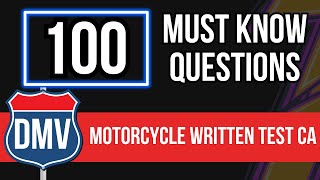 Motorcycle Written Test California (100 Must Know Questions)