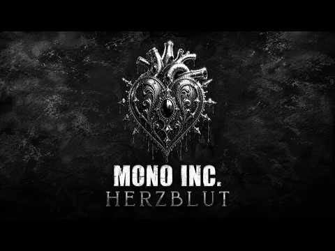 MONO INC. - Herzblut (Official Lyric Video)