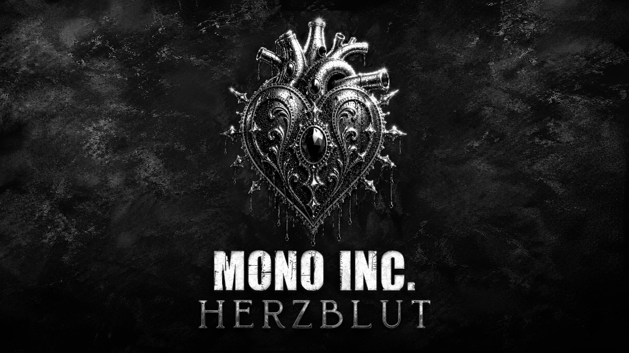 MONO INC. veröffentlichen „Herzblut“ mit Lyric-Video: Eine Botschaft an die Raven Community