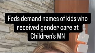 Feds demand patient info from Children’s Minnesota