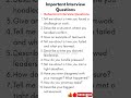 Job Interview Questions | common interview Question And Answer #shorts