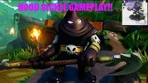 Hood Sickle Gameplay Skylanders Imaginators