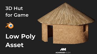 3D Hut Modeling Timelapse | Low Poly Game Assets in Blender #lowpoly #gameassets #blender