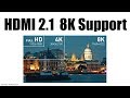 8K対応の HDMI 2.1リリース 対応製品は2019年頃登場か