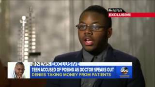 Teen Arrested for Impersonating a Doctor, EXCLUSIVE INTERVIEW
