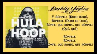 Daddy Yankee - Hula Hoop (Letra Oficial)