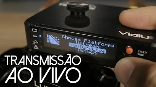 TERADEK VIDIU PARA TRANSMISSÕES AO VIVO. VALE A PENA COMPRAR