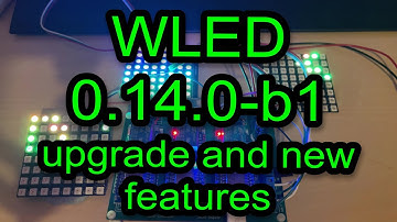 WLED 0.14.0-b1 - First look and some new features testing.