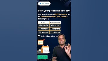 Get upto 6 months Free Extension on all Unacademy MPSC Plus & Iconic Subscription!  #unacademympsc