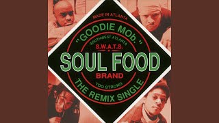 Soul Food (Radio Version)