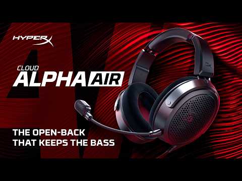 HYPERX CLOUD ALPHA AIR OPEN-BACK HEADSET | The Open-Back That Keeps the Bass