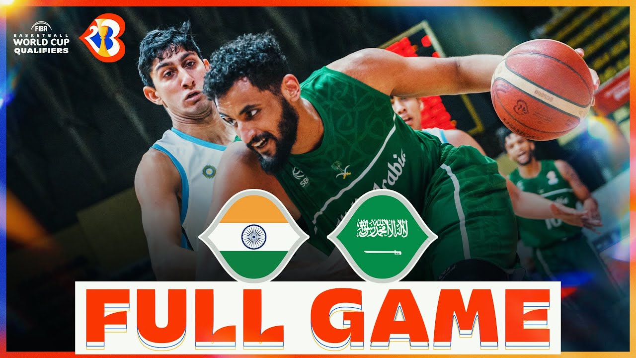 India V Saudi Arabia Basketball Full Game FIBAWC 2023 YouTube India V Saudi Arabia Basketball Full Game FIBAWC 2023 YouTube