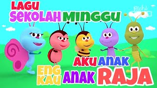 Lagu aku anak raja engkau anak raja - Lagu sekolah minggu