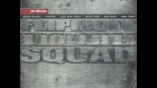 flipmode squad ft buckshot - got u opin