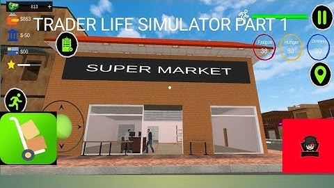 trader life simulator part 1 my super market and #video #trending