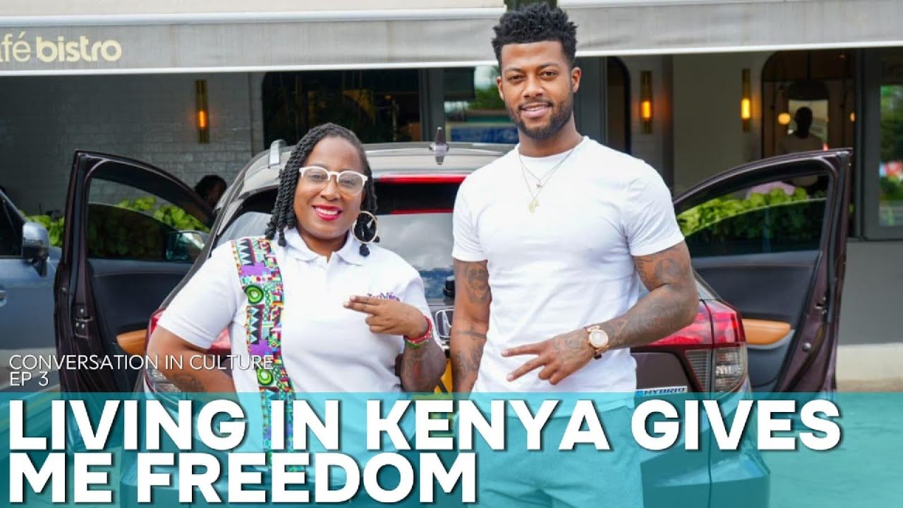 Living in Kenya brings me freedom