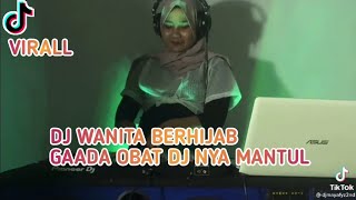 DJ HiJAB VIRALL. GAADA OBAT SUMPAH