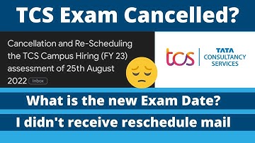 Tcs Exam  Aug Reschedule || TCS NQT Exam cancelled and Rescheduled || TCS exam reschedule mail