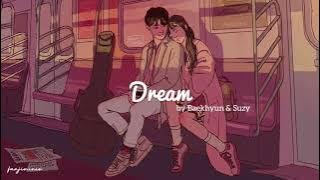 Baekhyun (변백현), Suzy (배수지) - Dream English Lyrics