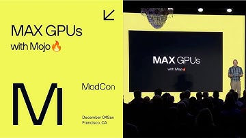 ModCon 2023: MAX GPU