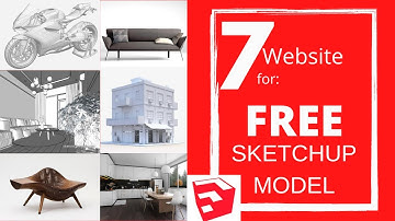 Free Sketch up models - 7 website to download free sketchup 3d models