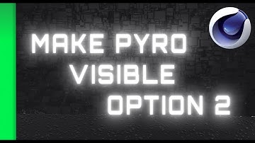 Make Pyro visible | Cinema 4d | Octane render