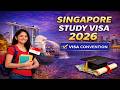 Singapore Study Visa 2026 | Benefits, Process & Requirements Explained