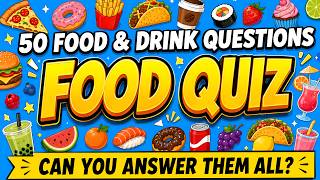 50 Food & Drink Questions Most People Get Wrong