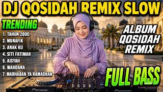 QASIDAH GAMBUS FULL BASS 2026 REMIX TERBARU | TAHUN 2000 | TEMAN KERJA & SANTAI